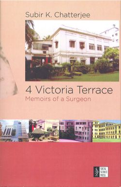 Orient 4 Victoria Terrace: Memoirs of a Surgeon